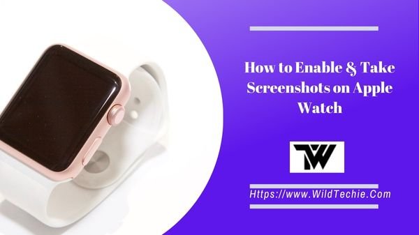 How to Enable & Take Screenshots on Apple Watch